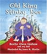 Old King Stinky Toes