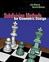 Subdivision Methods for Geometric Design: A Constructive Approach (The Morgan Kaufmann Series in Computer Graphics)