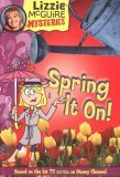 Spring It On! (Lizzie McGuire Mysteries, #7)