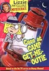 Case at Camp Get-Me-Outie by Lisa Banim