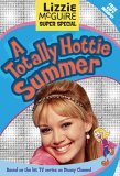 A Totally Hottie Summer (Lizzie McGuire: Super Special #2)