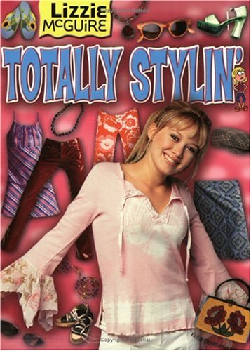 Lizzie McGuire: Totally Stylin' (Paperback)