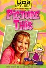 Picture This (Lizzie McGuire, #5)