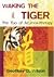 Waking the Tiger by Geoffrey D. Wilson