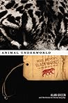 Animal Underworld