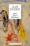 Avec Henri Michaux: suivi de Lettres de Henri Michaux