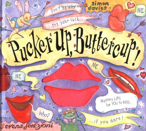 Pucker Up, Buttercup! (Hardcover)