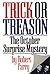 Trick or Treason by Robert Parry