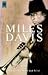 Miles Davis by Miles Davis