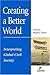 Creating a Better World by Rupert Taylor