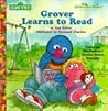 Grover Learns to Read (Sesame Street) Grover Learns to Read (Sesame Street)