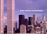 Twin Towers Remembered