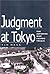 Judgment at Tokyo: The Japanese War Crimes Trials