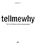 karlssonwilker inc.'s TELLMEWHY by Clare Jacobson