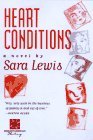 Heart Conditions by Sara Lewis