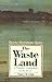 The Waste Land by Nancy K. Gish