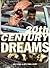 20th Century Dreams