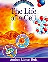 The Life of a Cell (Cycles of Life)