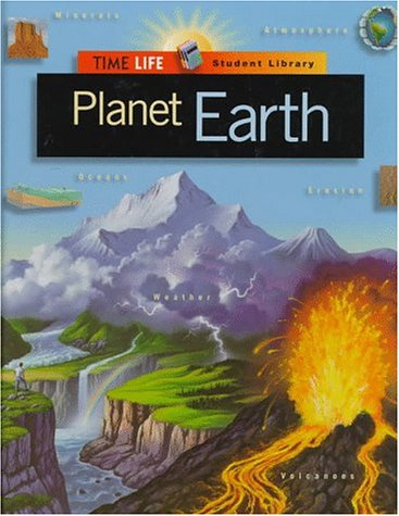 Planet Earth (Time-life Student Library)