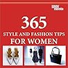 365 Style and Fashion Tips for Women 365 Style and Fashion Tips for Women
