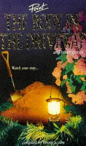 "The Body in the Driveway" and Other Stories (Point - Horror)