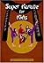 Super Karate for Kids by Roger Carlon