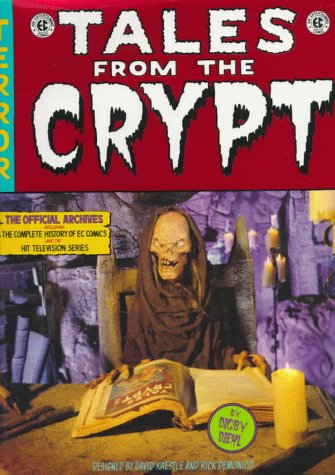 Tales from the Crypt: The Official Archives (Hardcover)