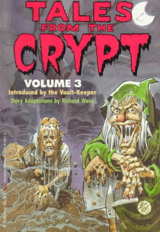 Tales from the Crypt : Volume 3 (Paperback)