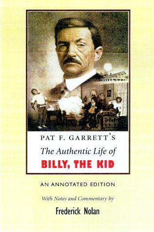 The Authentic Life of Billy the Kid (Hardcover)