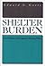 Shelter Burden by Edward G. Goetz