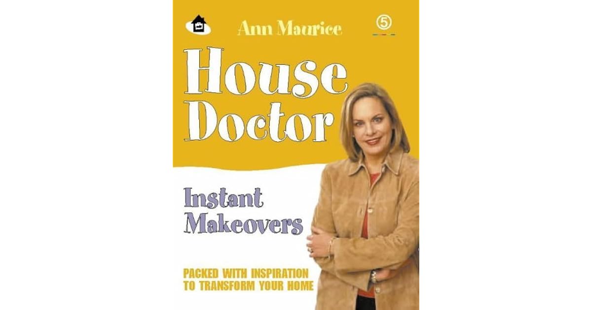House Doctor Emergency Rooms by Ann Maurice