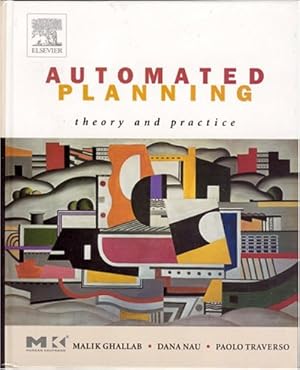 Automated Planning: Theory and Practice