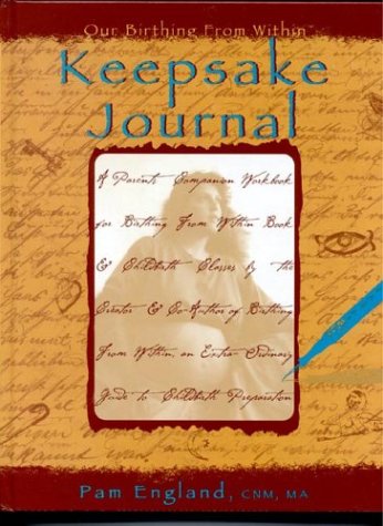 Our Birthing From Within: Keepsake Journal (Hardcover)