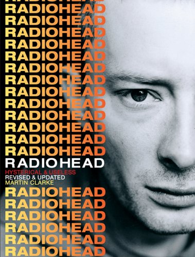 Radiohead: Hysterical and Useless (Paperback)