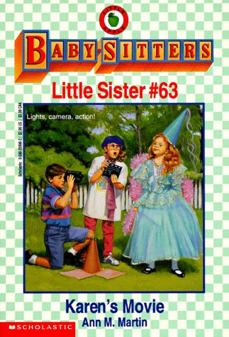 Karen's Movie (Baby-Sitters Little Sister, #63)