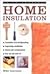 Do-It-Yourself: Home Insulation
