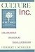 Culture, Inc. by Herbert Irving Schiller