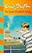 The Queen Elizabeth Family by Enid Blyton The Queen Elizabeth Family by Enid Blyton