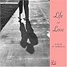 Life & Love: A Book of Embraces