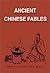 Ancient Chinese Fables