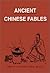 Ancient Chinese Fables