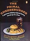 The Primal Cheese...