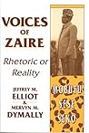 Voices of Zaire: Rhetoric or Reality