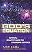 God's Equation: Eintstein, Relativity and the Expanding Universe