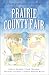 Prairie County Fair by Lynn A. Coleman