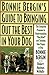Bonnie Bergin's Guide to Bringing Out the Best in Your Dog: The Bonnie Bergin Method