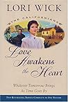 Love Awakens the Heart