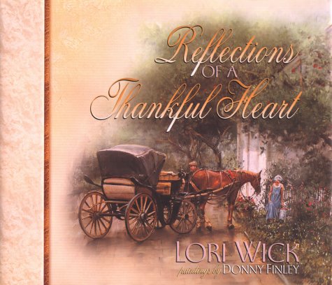Reflections of a Thankful Heart (Hardcover)