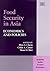 Food Security in Asia: Economics and Policies (Academia Studies in Asian Economies series)
