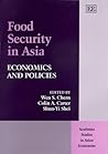 Food Security in Asia: Economics and Policies (Academia Studies in Asian Economies series)